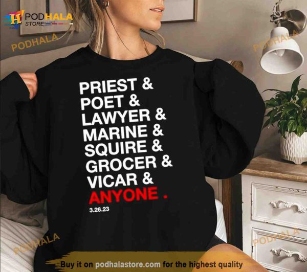 Priest Poet Lawyer Marine Squire Grocer Vicar Anyone Shirt