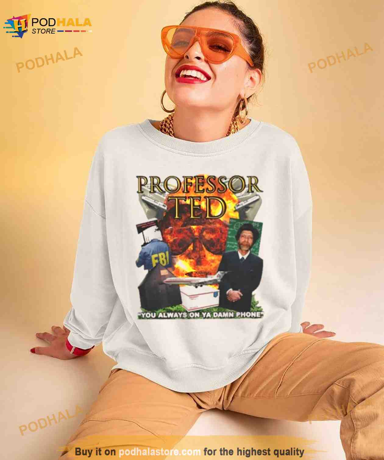 Professor Ted you always on ya damn phone T Shirt Professor Ted you always on ya damn phone T Shirt