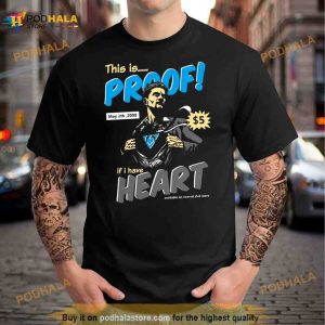 Proof Of Heart Ironman Shirt