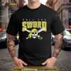 Pull The Sword Pittsburgh Pirates MLB Team Shirt