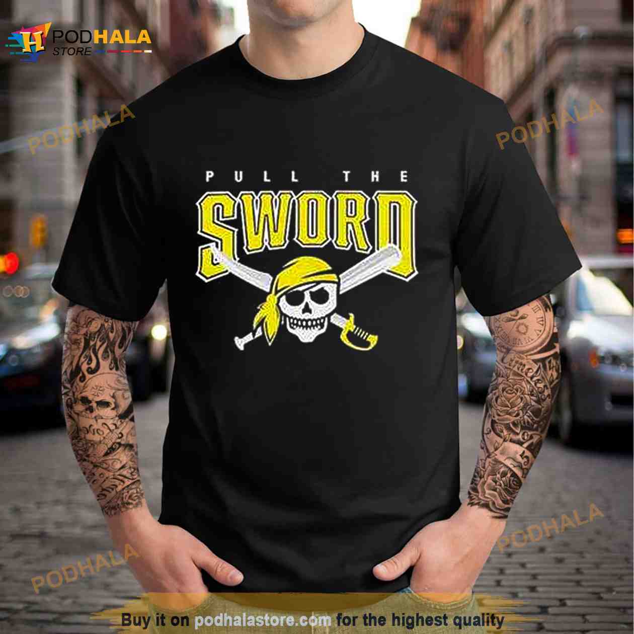 Pull The Sword Pittsburgh Pirates MLB Team Shirt - Bring Your