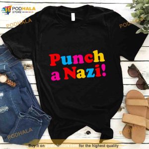 Punch A Nazi Shirt