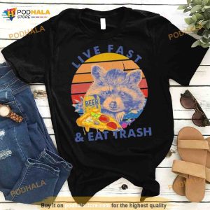 Raccoon Drink Beer Live Fast & Eat Trash 2023 Vintage Shirt
