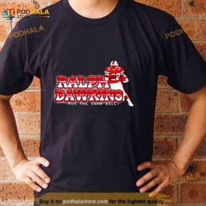 Ralph Dawkins Run The Damn Ball Shirt 1