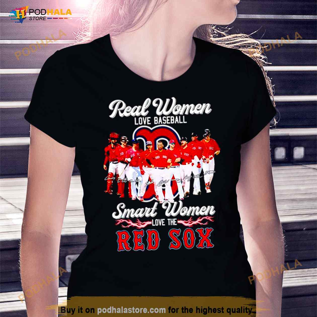 Real Women Love Baseball Smart Women Love The Red Sox Signatures