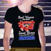 Real Women Love Hockey Smart Women Love The Panthers Signatures Shirt