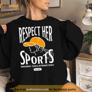 Respect Her Sports Independent Council On Women's Sports New Shirt