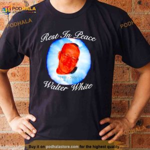 Rest In Peace 1958 2010 Walter White Shirt 3