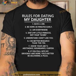 Rules For Dating My Daughter Shirt 2