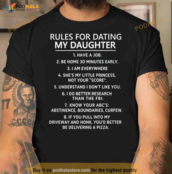 Rules For Dating My Daughter Shirt
