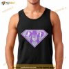 Sacramento Kings Super Dad Shirt