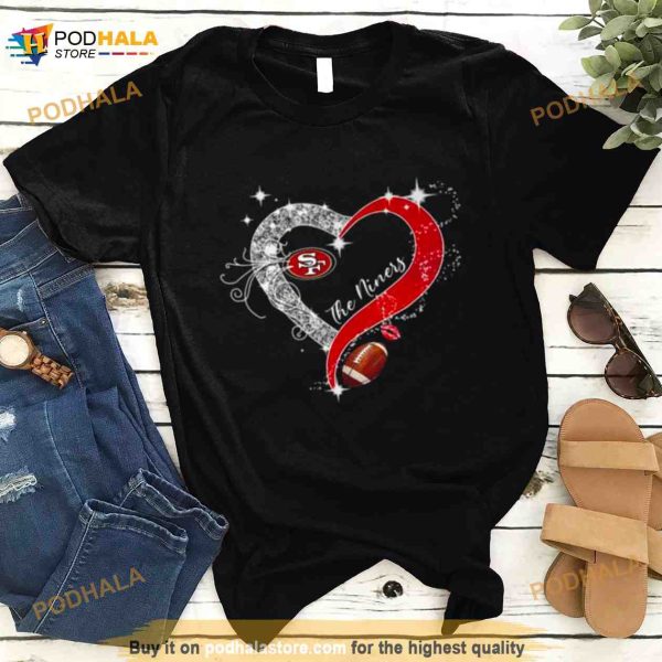 San Francisco 49ers Heart The Niners Shirt