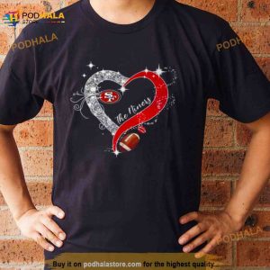 San Francisco 49ers Heart The Niners Shirt 2