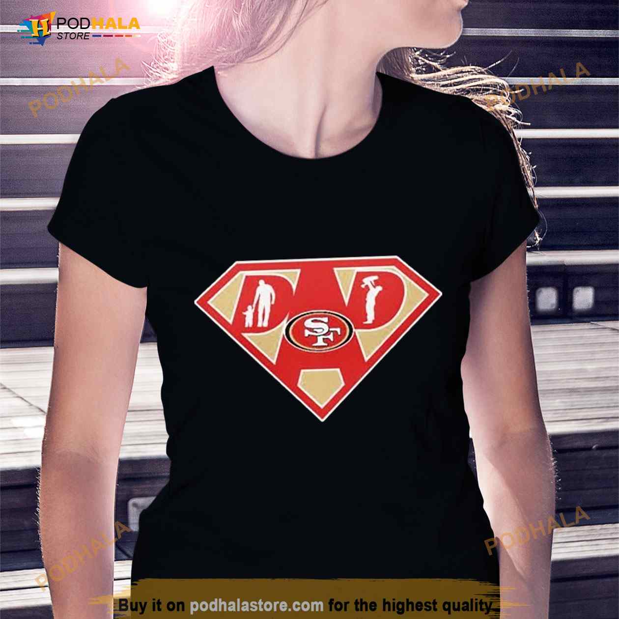 NFL San Francisco 49ers Best Dad Ever 2023 Shirt - Bring Your Ideas,  Thoughts And Imaginations Into Reality Today