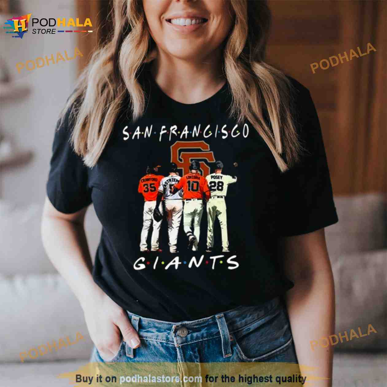 San Francisco Giants Baseball Legend Champion Shirt - Bring Your