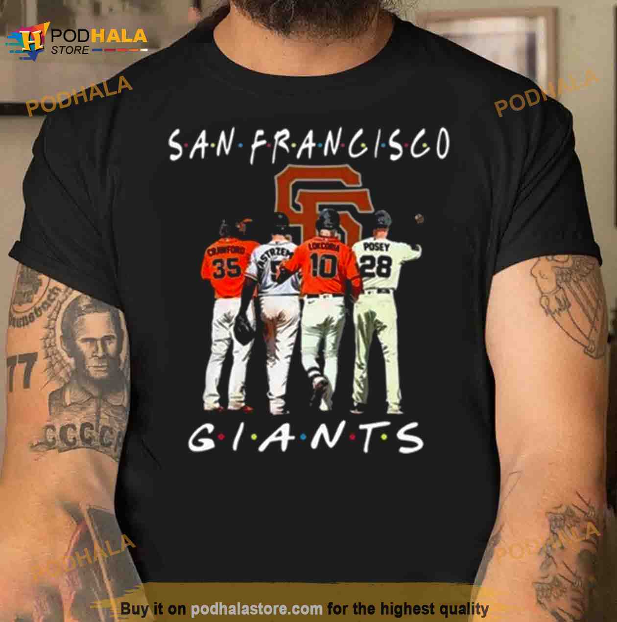 San Francisco Giants Baseball Legend Champion Shirt - Bring Your Ideas,  Thoughts And Imaginations Into Reality Today