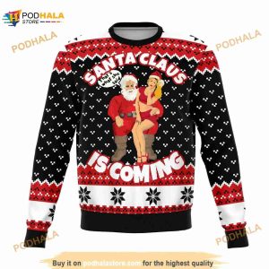 Santa Is Coming Ugly Christmas 3D Sweater, Funny Xmas Gifts