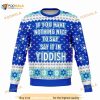 Say It In Yiddish Funny Ugly Christmas Sweater, Funny Xmas Gifts