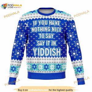 Say It In Yiddish Funny Ugly Christmas Sweater, Funny Xmas Gifts