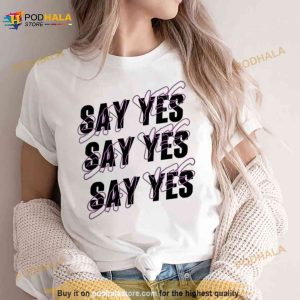 Seek Discomfort SAY YES Shirt