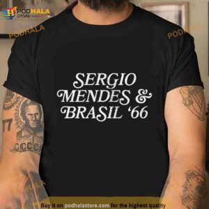Sergio Mendes And Brasil '66 Shirt 2