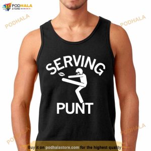 Serving Punt Shirt 2