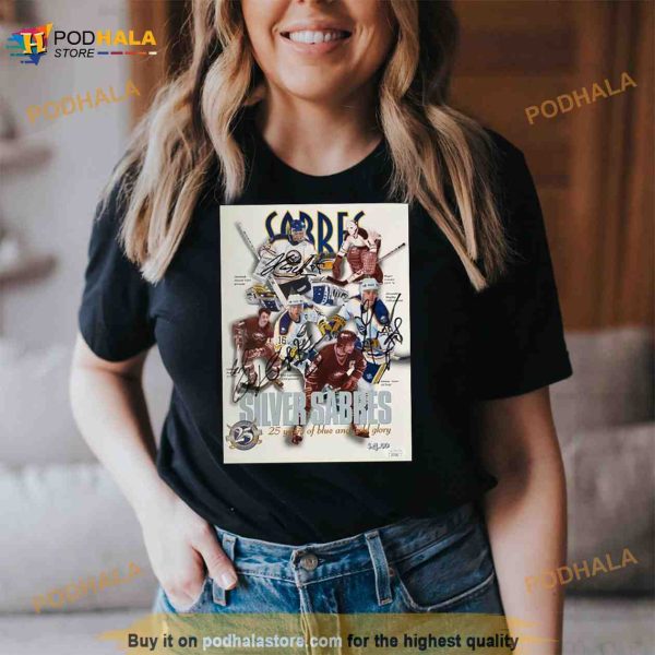 Silver Sabers 25 Years Of Blue And Gold Glory Signatures T Shirt