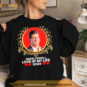 Simon Cowell Love Of My Life 2023 Shirt