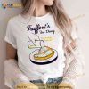 Sloppy Steaks At Truffoni’s I Think You Should Leave Shirt