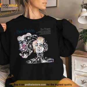 So There Ben Folds Shirt