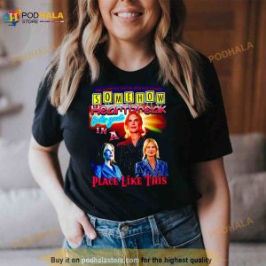 Somehow Heartbreak Feels Good In A Place Like This Nicole Shirt 3