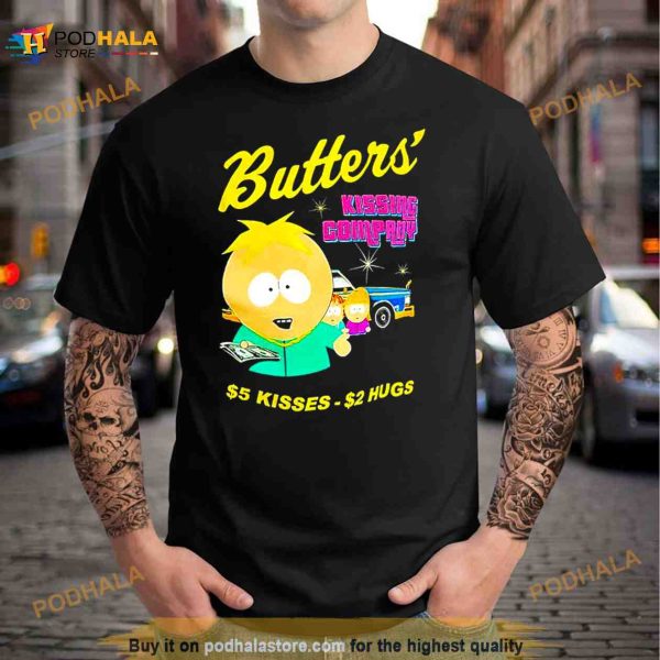 South Park Butters kissing company $5 kisses $2 hugs Shirt
