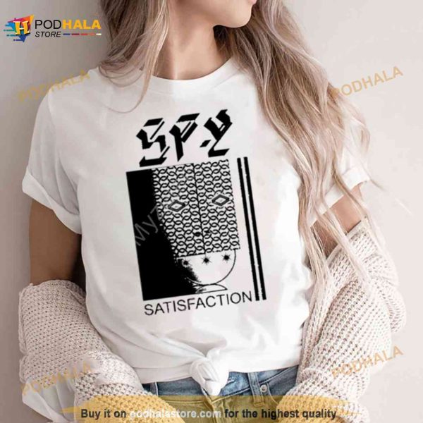Spy Satisfaction New Shirt