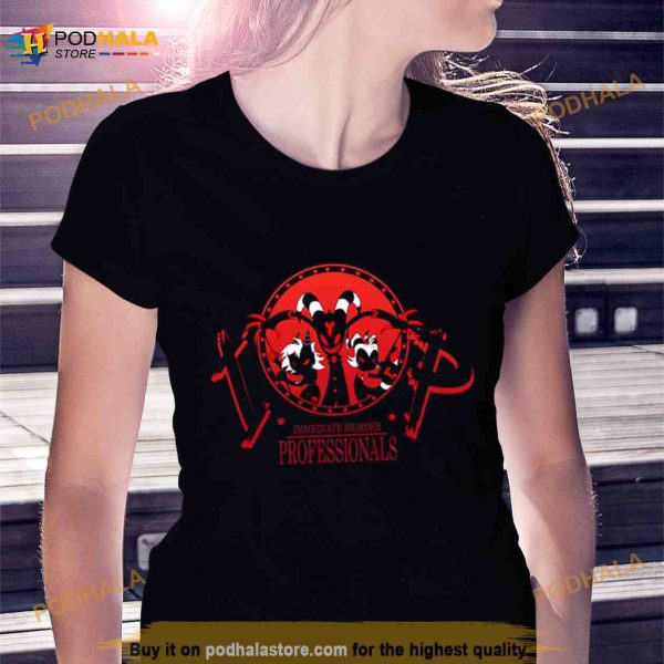 Start Up Killing Company Immediate Murder Professionals Shirt