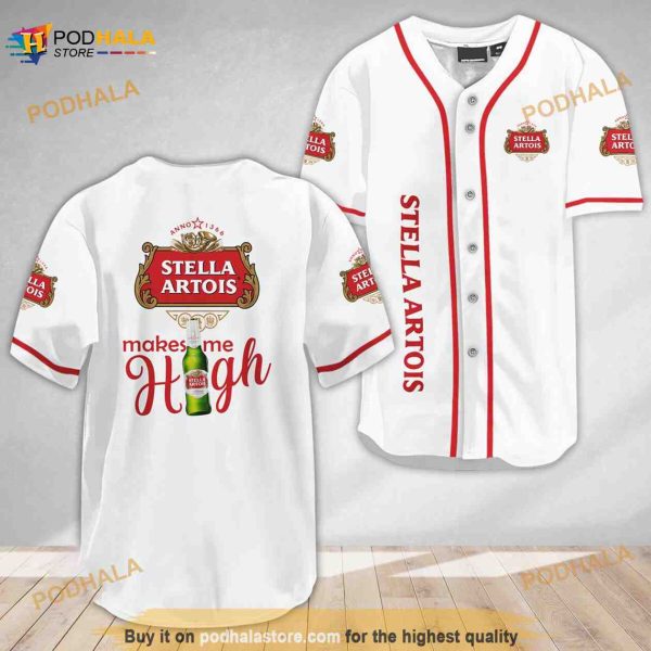 Stella Artois Make Me High 3D Baseball Jersey Shirt