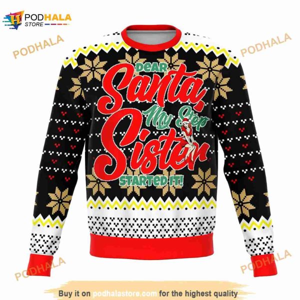 Step Sis Did It Ugly Christmas 3D Sweater, Funny Xmas Gifts