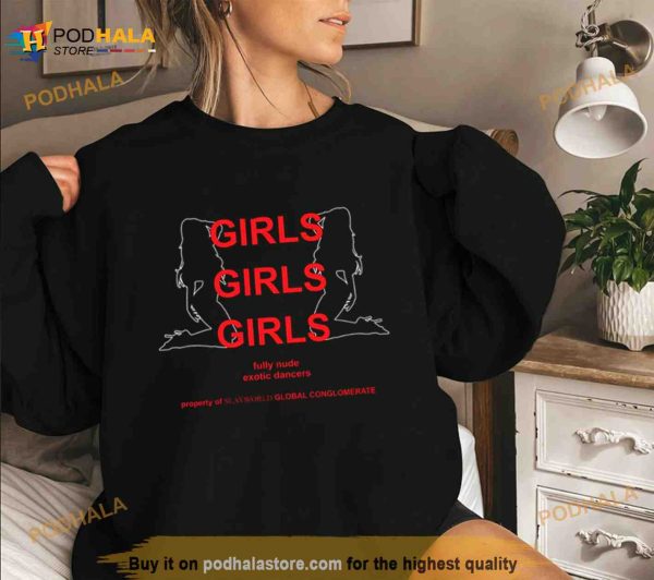 Summrs Girls Girls Girls Exotic Dancers Slayworld Shirt