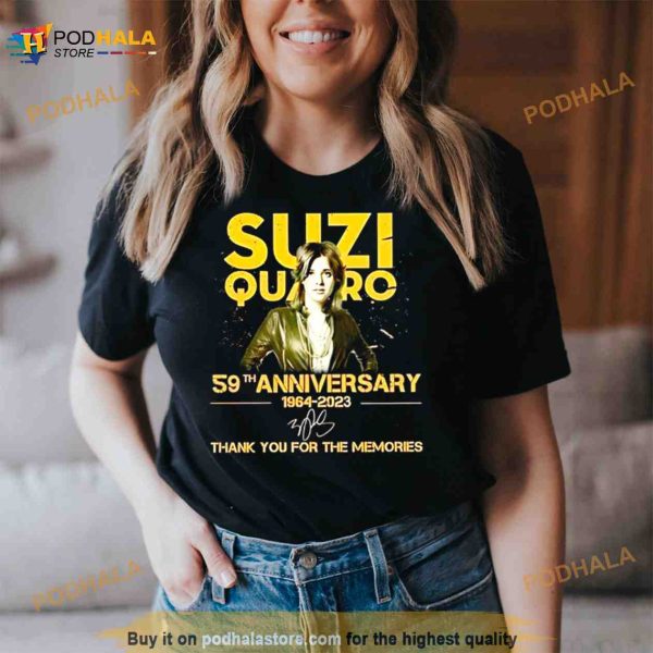 Suzi Quatro 59th Anniversary 1964 2023 Signature Thank You For The Memories Shirt