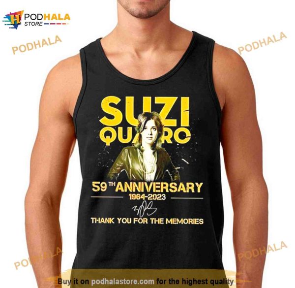 Suzi Quatro 59th Anniversary 1964 2023 Signature Thank You For The Memories Shirt