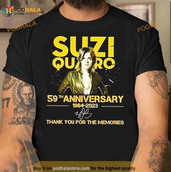 Suzi Quatro 59th Anniversary 1964 2023 Signature Thank You For The Memories Shirt
