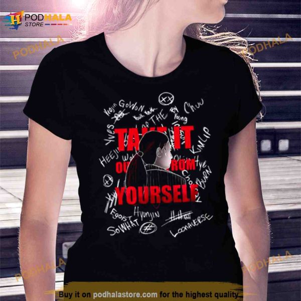 Take It From Yourself Loona Shirt