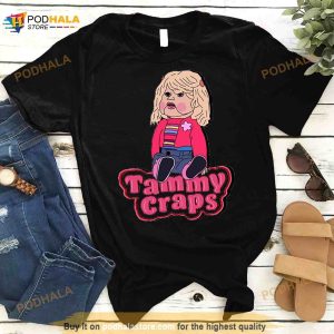 Tammy Craps I Think You Should Leave Shirt 3
