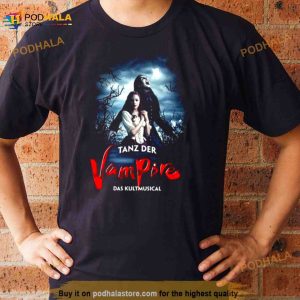 Tanz Der Vampire Das Kultmusical Shirt