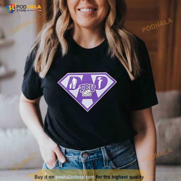Tcu Horned Frogs Super Dad Shirt