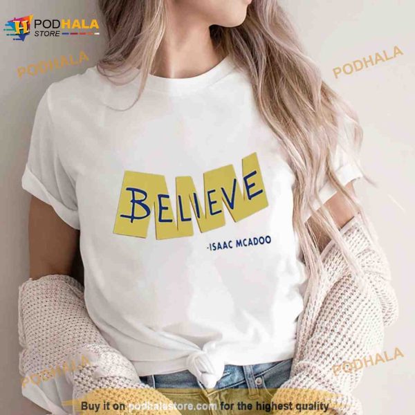 Ted Lasso Season 3 Believe Shirt