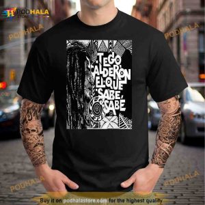 Tego Calderón Al Natural Tego Calderon Shirt