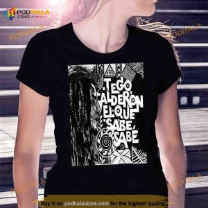 Tego Calderon Al Natural Tego Calderon Shirt 2