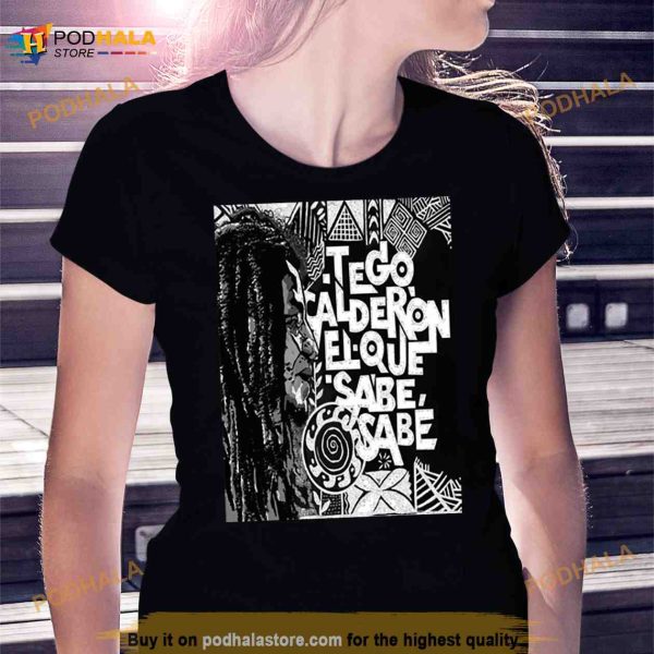 Tego Calderón Al Natural Tego Calderon Shirt