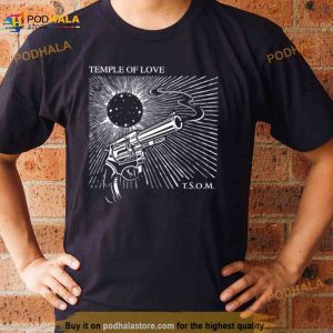 Temple Of Love Som The Sisters Of Mercy Shirt 2