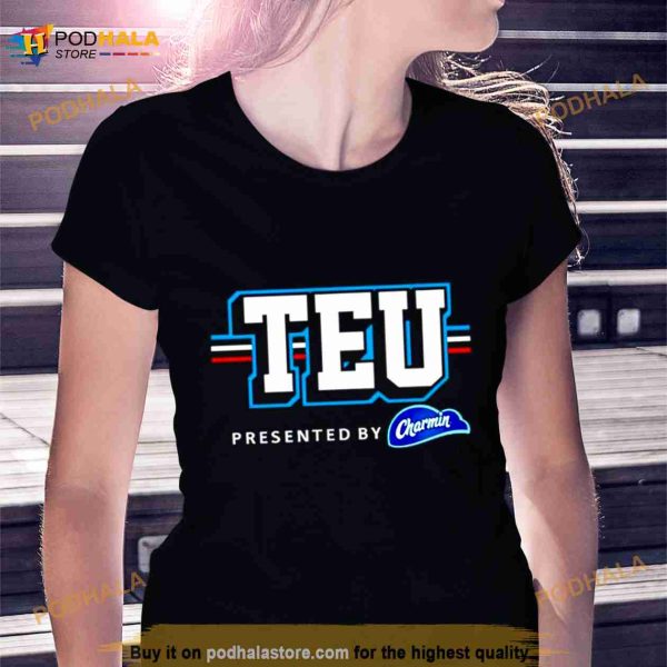 Teu Presented By Charmin T Shirt